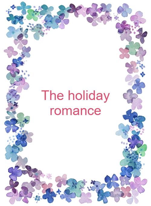 The holiday romance