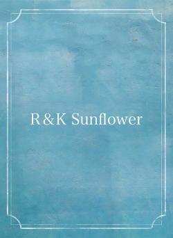 R＆K Sunflower