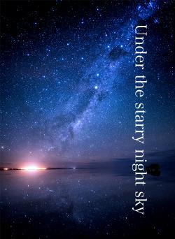 Under the starry night sky
