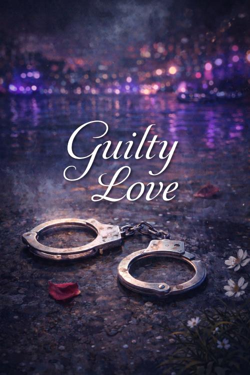 Guilty Love
