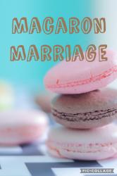 Macaron Marriage