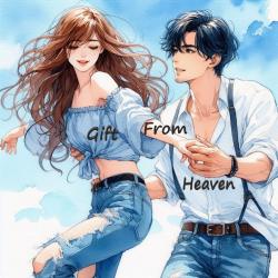 『 天からの贈りもの』