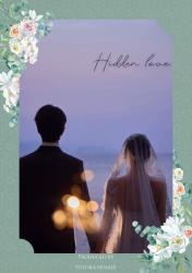 Hidden love.