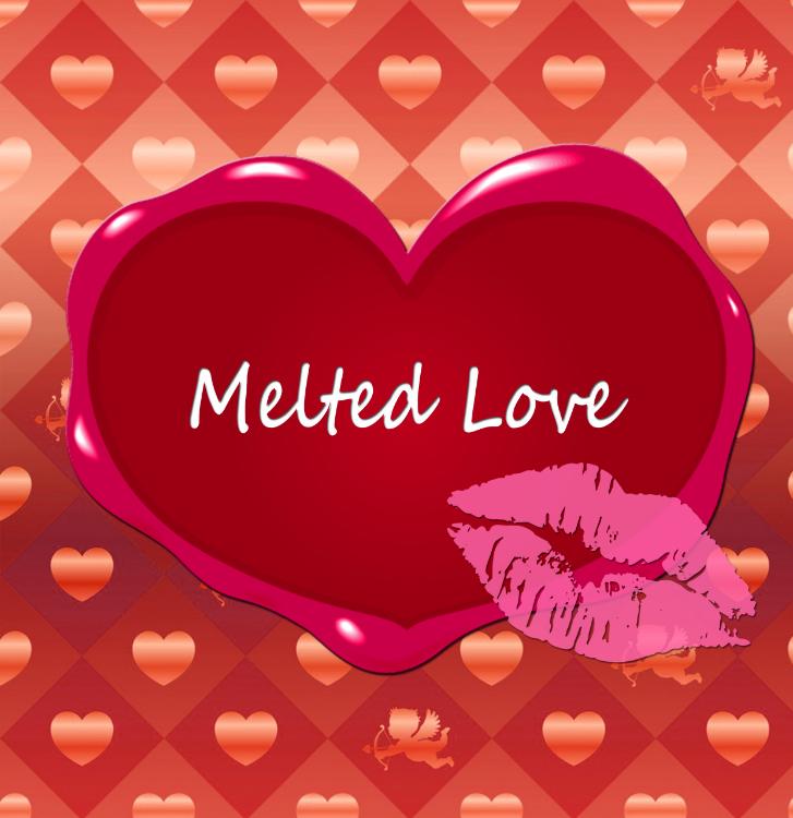 Melted Love 〜溶ける愛〜
