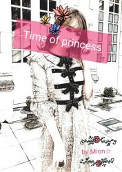 ＊  Time of princess ＊