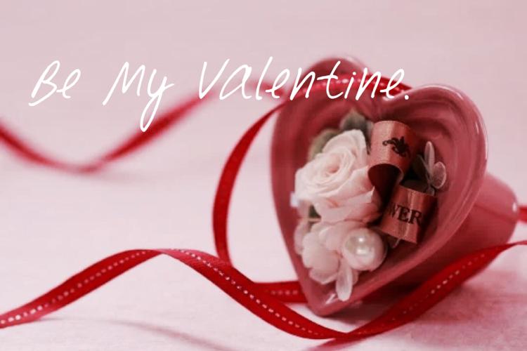 Be My Valentine.